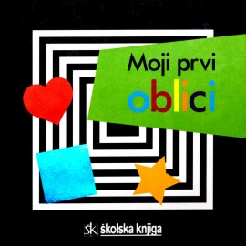 Moji prvi oblici
