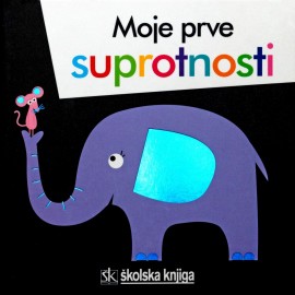 Moje prve suprotnosti