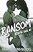 Ransom: (Courting Chaos Book 2)