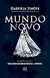 Mundo Novo (Saga Renascer da Magia #2)