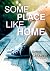 Some Place Like Home by Sammi Caramela