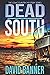 Dead South: A Lowcountry Se...
