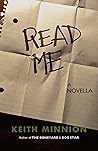 Read Me: a novella Read Me: a novella