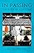 IN PASSING  by E.J. Stapleton