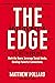 The Introvert’s Edge to Networking: Work the Room. Leverage Social Media. Develop Powerful Connections (The Introvert’s Edge Series)