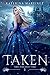 Taken The Coldest Fae by Katerina Martinez