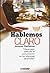 HABLEMOS CLARO by Jacques Dechance