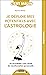 Je déploie mes potentiels avec l'astrologie, c'est malin (French Edition)