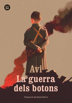 La Guerra dels botons: un relat de la gran guerra