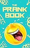 The Prank Book by Jaryr Art
