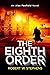 The Eighth Order (Alex Penf...