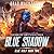 Blue Shadow (Blue Wolf, #2)