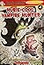 Hubie Cool: Vampire Hunter (Black Lagoon Special Edition #1)