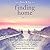 Finding Home (Bluebird Bay, #2)