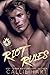 Riot Rules by Callie Hart