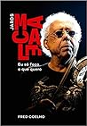 Jards Macalé: Eu ...