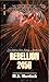 Rebellion 2456 (Buck Rogers, The Martian Wars Trilogy, #1)