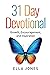 31 DAY DEVOTIONAL by Ella Jones