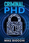 Criminal, PhD