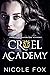 Cruel Academy (Princes of R...