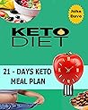 KETO DIET: 21 - D...