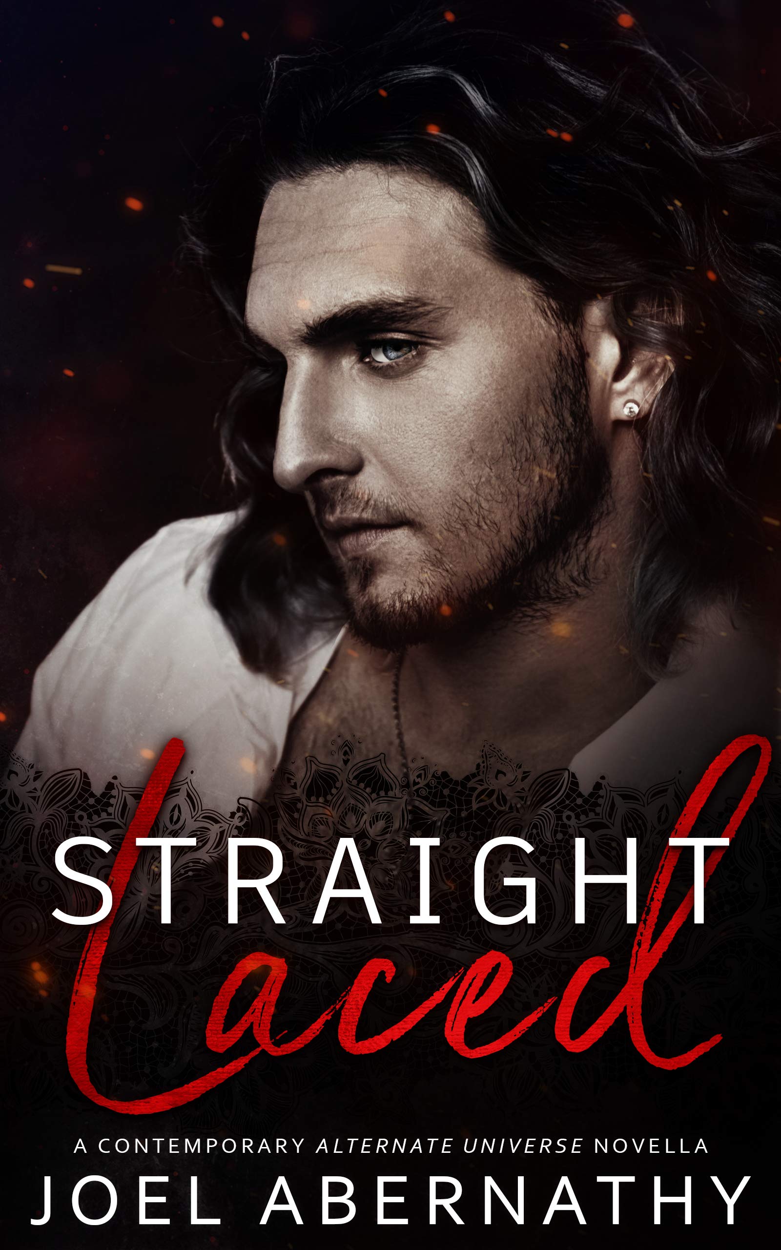 Straight Laced (Kindle Edition)