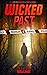 Wicked Past: DCI Murray & Burns Scottish Thriller