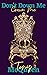 Don't Down Me Crown Me: It'...