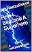 How I Became A Superhero: a...