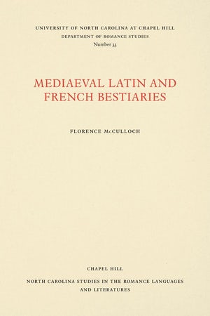 Mediaeval Latin and French Bestiaries