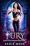 Fury by Sadie Moss