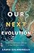 Our Next Evolution : Transf...