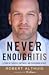 Never Enoughitis: A Story o...