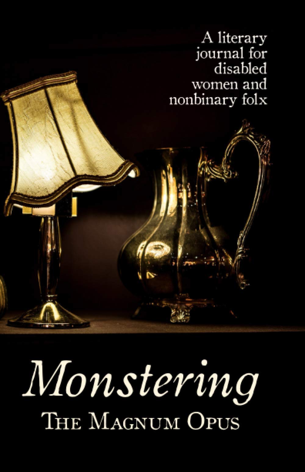 Monstering: The Magnum Opus (Paperback)