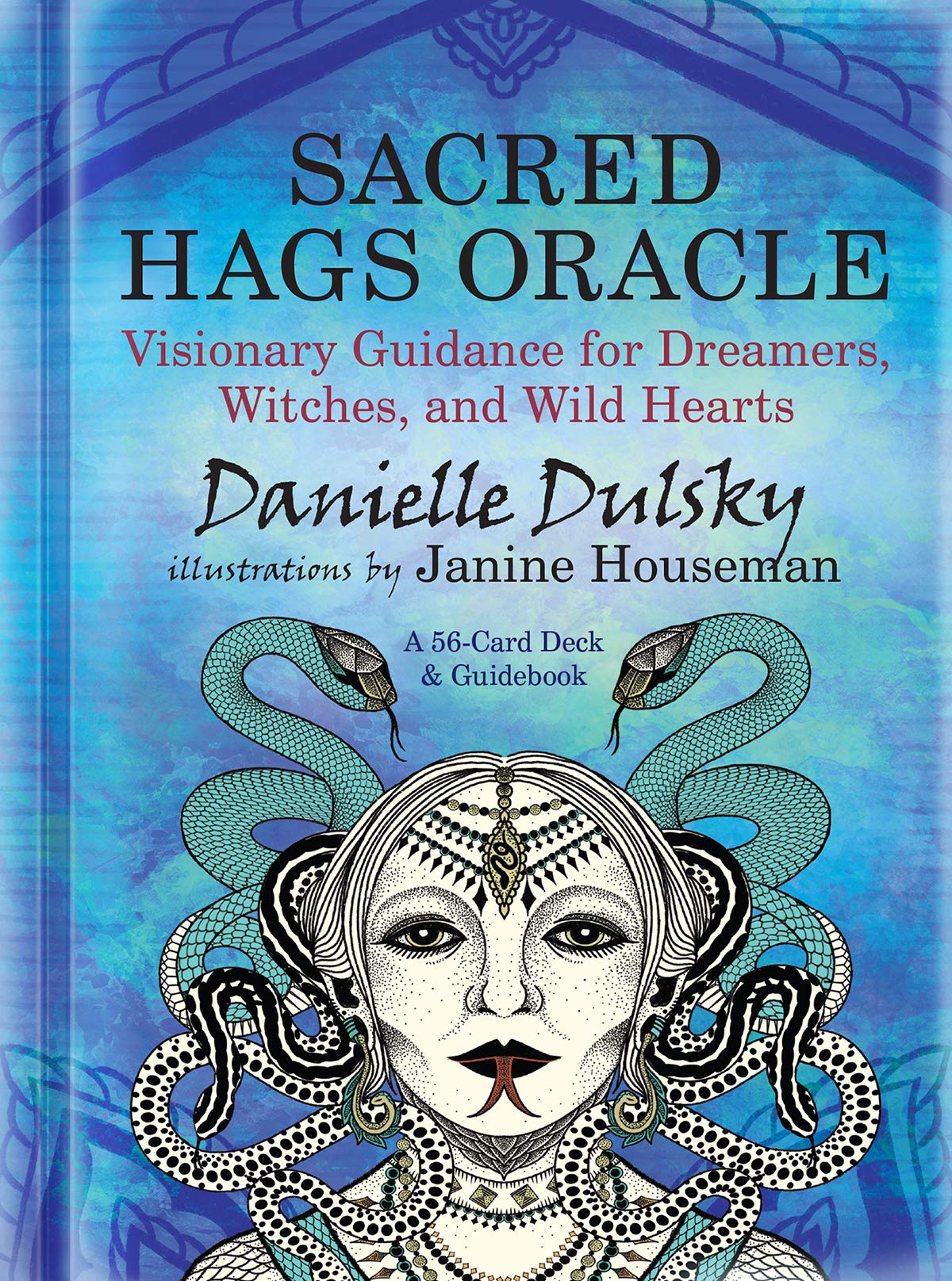 Sacred Hags Oracle: Visionary Guidance for Dreamers, Witches, and Wild Hearts (Cards)