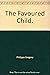 The Favoured Child by Philippa Gregory