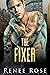 The Fixer (Chicago Bratva #2) by Renee Rose
