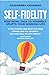 Self-Fidelity