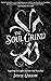 The Soul Grind: Fighting fo...
