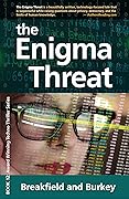The Enigma Threat