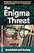 The Enigma Threat by Charles V. Breakfield