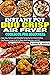 Instant Pot Duo Crisp Air Fryer Cookbook for Beginners by Keisha R. Myrick