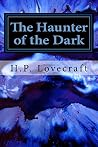 The Haunter of th...