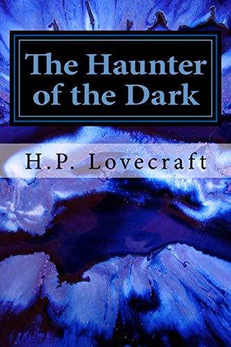 The Haunter of the Dark