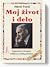 Moj život i delo by Henry Ford