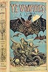 Ye Vampyres! a Legend of the National Betting-Ring, Showing W... by Spectre