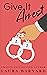 Give It Arrest by Laura Barnard