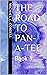 The Road to Pan-a-tee: Book 3