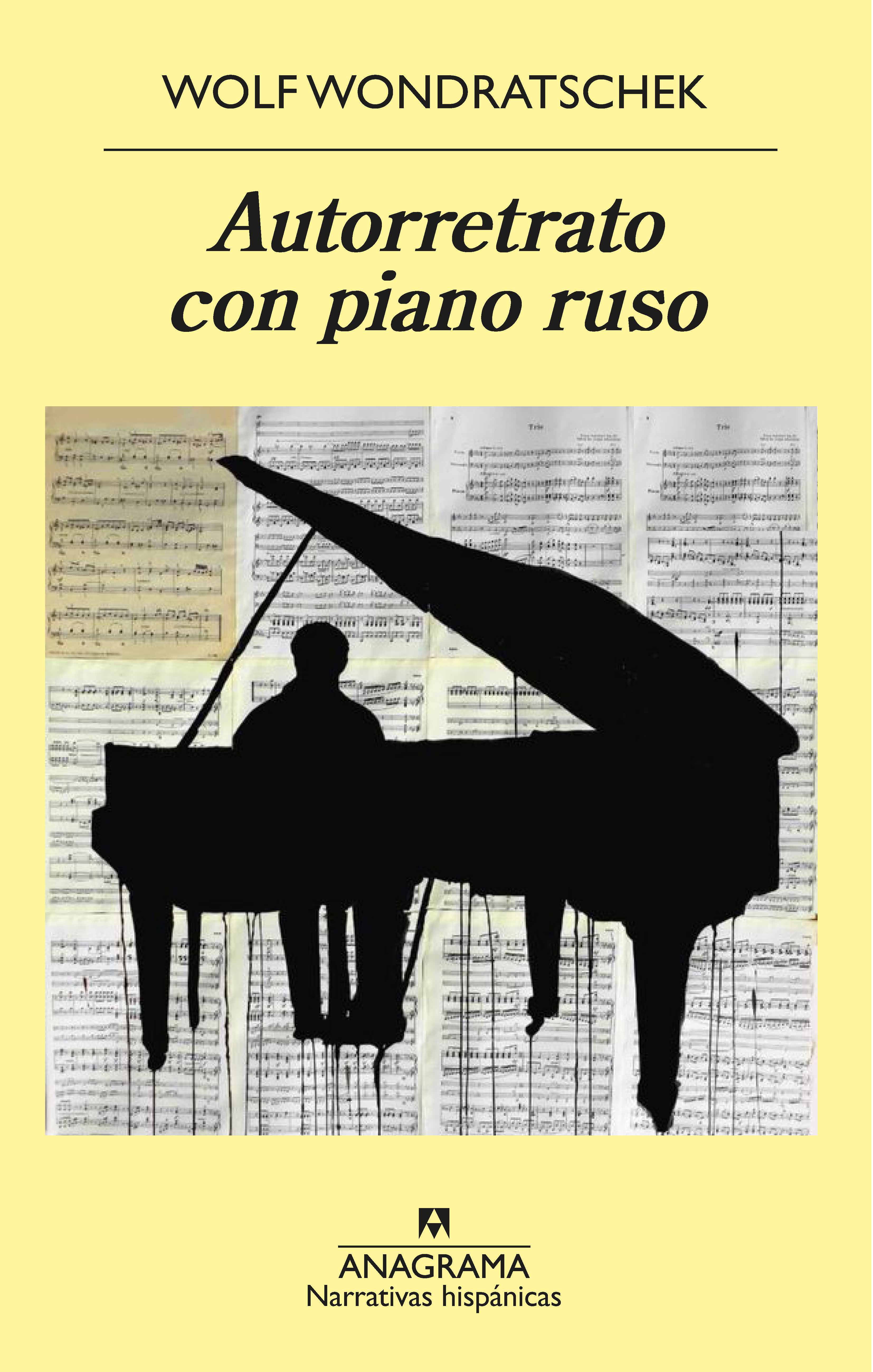 Portada de Autorretrato con piano ruso, de Wolf Wondratschek
