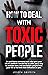 HOW TO DEAL WITH TOXIC PEOP...